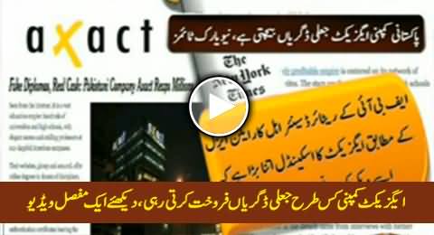 A Complete Video Report on Pakistani Company Axact's Fake Degrees Scandal