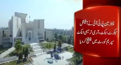 Imran Khan challenged the amendments in Army Act in Supreme Court