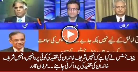 Chief Justice Should Act on Sharif Family's Criticism - Irfan Qadri