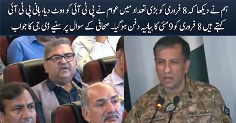 DG ISPR's response on PTI's victory in 8 February election