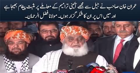 I am thankful to Imran Khan for giving me a positive message from jail - Maulana Fazlur Rehman