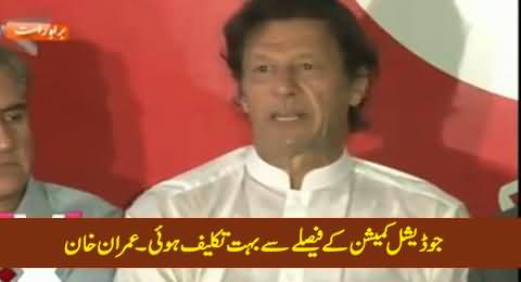 Judicial Commission Ke Faisle Se Bohat Takleef Hui - Imran Khan