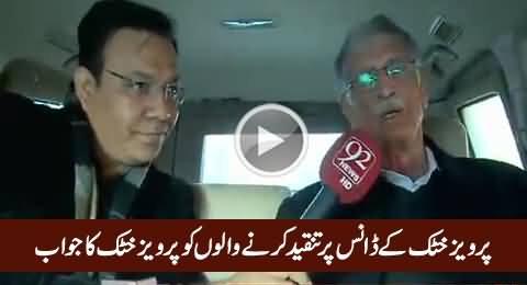 Pervez Khattak Reply to Those Who Criticize His Dance During Sit-in in Islamabad