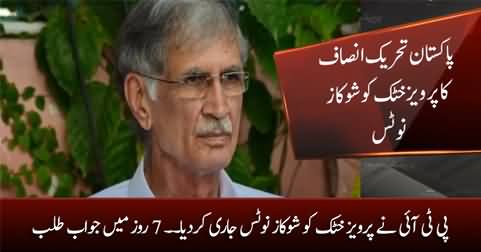 PTI issued show-cause notice to Pervaiz Khattak