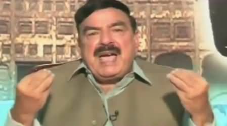 PTI Ko D-Seat Kya Gaya Tu Mulk Ke Daro Dewaar Hil Jayein Ge - Sheikh Rasheed