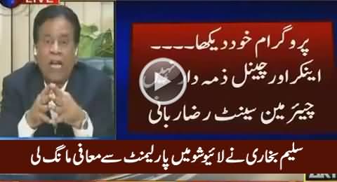 Saleem Bukhari Apologizes In Live Show For His Comments About Parliamentarians