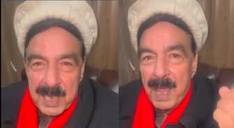 Sheikh Rasheed's exclusive video message after his arrest