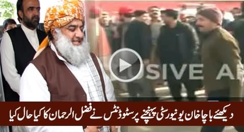 Watch How Students Insulted Fazal-ur-Rehman on Reaching Bacha Khan University