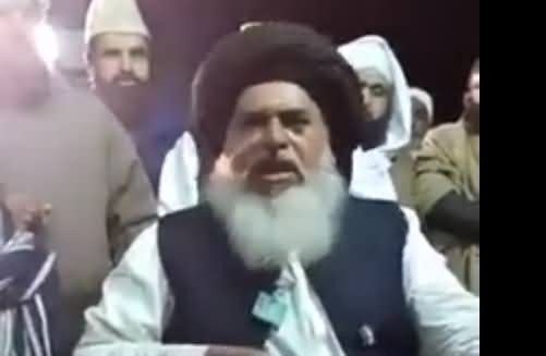 Watch What Molvi Khadim Hussain Saying About Geo & Dawn Channel