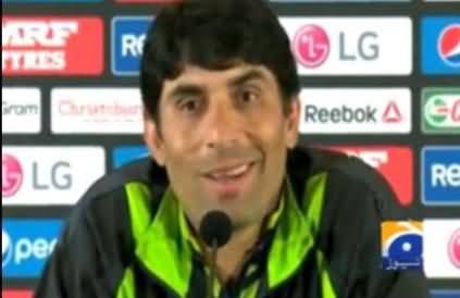 We Will Try Hard To Win Against West Indies - Misbah ul Haq Media Talk